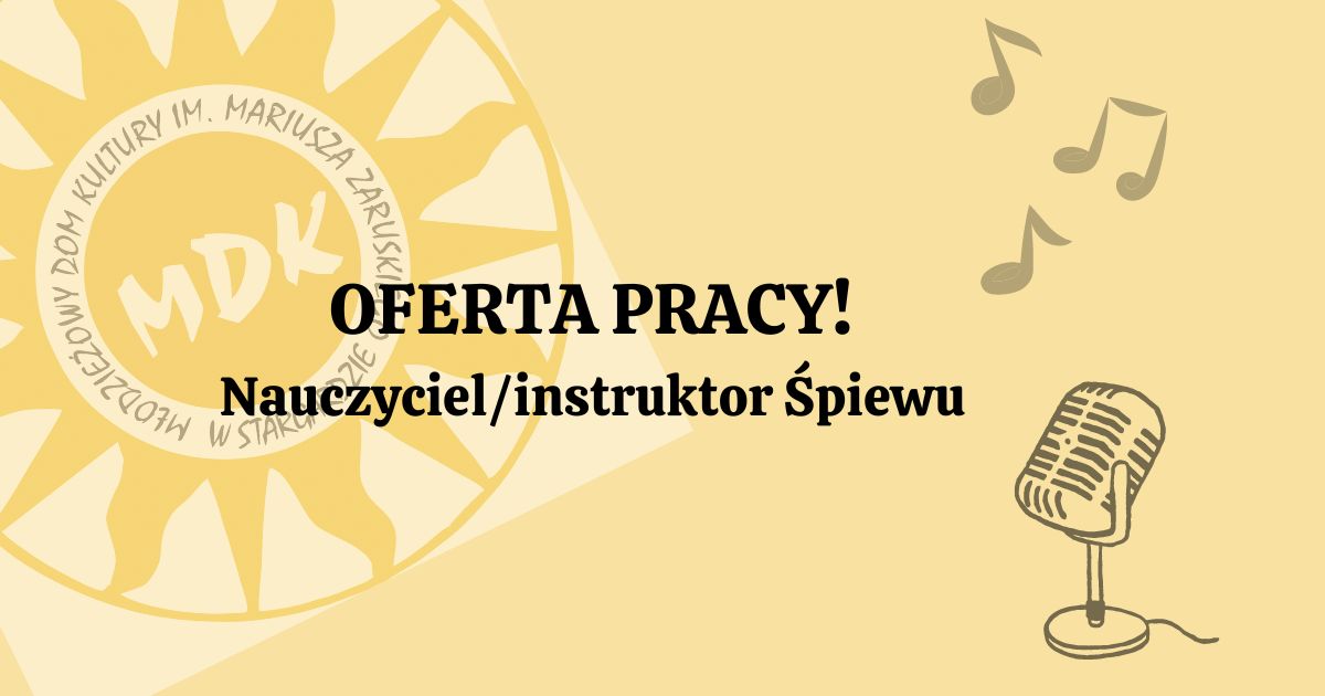 Szukamy nauczyciela śpiewu!